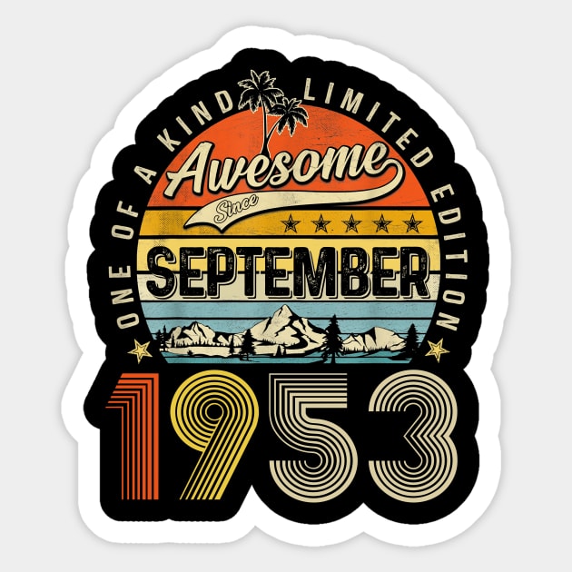 Awesome Since September 1953 Vintage 70th Birthday Sticker by Benko Clarence